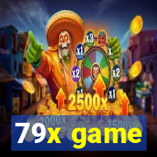 79x game